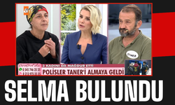 Esra Erol’da Kayıp Selma Bulundu!