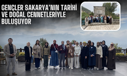 Gençler Sakarya’nın Tarihi ve Doğal Cennetleriyle Buluşuyor