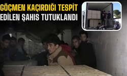 Göçmen kaçırdığı tespit edilen şahıs tutuklandı