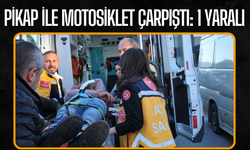 Pikap ile motosiklet çarpıştı: 1 yaralı