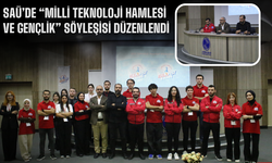 SAÜ'de “Milli Teknoloji Hamlesi ve Gençlik” Söyleşisi Düzenlendi