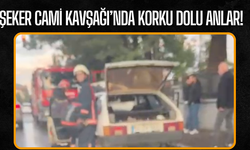 Şeker Cami Kavşağı’nda korku dolu anlar!