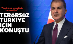 “Zehirli sözde siyasetlerin karşısındayız”