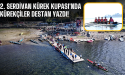 2. Serdivan Kürek Kupası’nda Büyük Heyecan: Kürekçiler Destan Yazdı