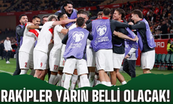 2026 Dünya Kupası Play-Off Kura Çekimi Yarın Yapılacak: Türkiye’nin Rakibi Belli Olacak