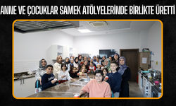 Ara Tatilin En Renkli Programı: Anne ve Çocuklar SAMEK Atölyelerinde Birlikte Üretti