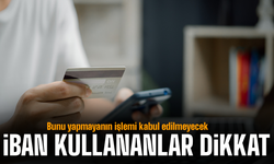 IBAN ile para transferinde yeni dönem