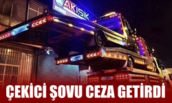 Çekici şovu ceza getirdi!