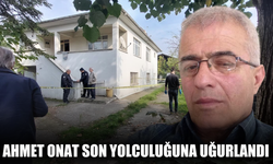 Evinde ölü bulunan 63 yaşındaki Ahmet Onat son yolculuğuna uğurlandı
