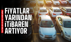 Otomobillere ek gümrük vergisi yarın yürürlüğe giriyor