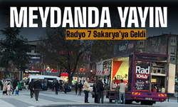 Radyo 7 Sakarya’ya Geldi