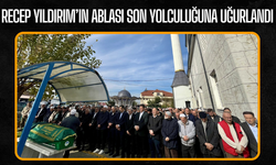 Recep Yıldırım’ın Ablası Son Yolculuğuna Uğurlandı