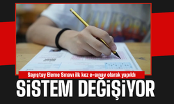 Sayıştay Eleme Sınavı ilk kez e-sınav olarak yapıldı