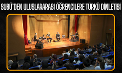 SUBÜ’de Uluslararası Öğrencilere Türk Halk Müziği Dinletisi