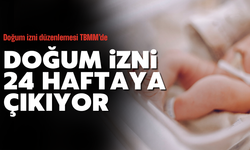 İzin süresi 24 haftaya çıkıyor