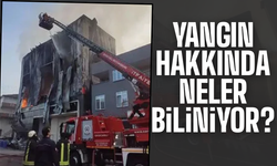 Parfüm İmalathanesindeki Yangın hakkında neler biliniyor?