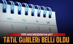2026 resmi tatil takvimi belli oldu: Toplam 15,5 gün tatil