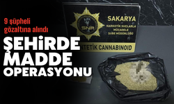Adapazarı'nda madde operasyonu