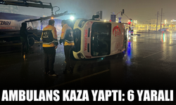 Ambulans Kaza Yaptı: 6 Yaralı