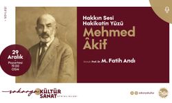 Aralık Kültür-Sanat Takvimi ‘Mehmed Âkif’ Söyleşisiyle Tamamlanıyor
