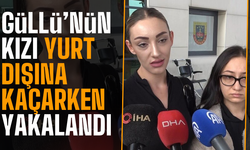 Güllü’nün şüpheli ölümüyle ilgili soruşturmada yeni gelişme