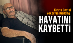 Kıbrıs Gazisi Zekeriya Kızıldağ'dan acı haber