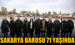 Sakarya Barosu 71 yaşında
