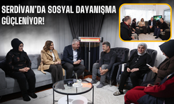 Serdivan’da Sosyal Dayanışma Güçleniyor