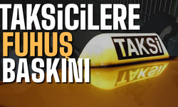 Sakarya'da taksicilere fuh*uş operasyonu