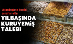 Yılbaşında yoğun kuruyemiş talebi