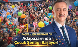 Adapazarı’nda Çocuk Şenliği Başlıyor