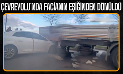 Çevreyolu’nda facianın eşiğinden dönüldü