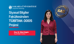 Siyasal Bilgiler Fakültesinden TÜBİTAK Destekli Proje