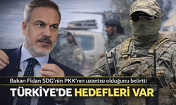Bakan Fidan: “SDG, Suriye’deki PKK’nın Uzantısıdır”