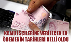 Kamu İşçilerine Verilecek Ek Ödemenin Tarihleri Belli Oldu