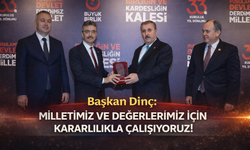 Başkan Dinç: “Milletimiz ve değerlerimiz için kararlılıkla çalışıyoruz”