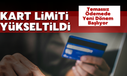 Temassız Ödemede Yeni Dönem Başladı