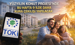 Yüzyılın Konut Projesi’nde bu hafta 9 ilde daha kura çekilecek