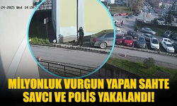 Milyonluk vurgun yapan sahte savcı ve polis yakalandı