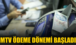 Bu yıla ilişkin MTV için ödeme dönemi başladı