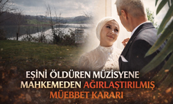 Eşini Öldüren Sanığa Ağırlaştırılmış Müebbet Hapis