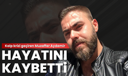 Muzaffer Aydemir Hayatını Kaybetti