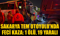Sakarya TEM Otoyolu'nda feci kaza: 1 ölü, 19 yaralı