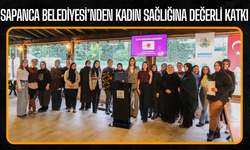 Sapanca Belediyesi’nden Kadın Sağlığına Değerli Katkı