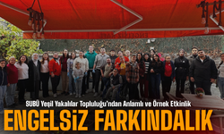 SUBÜ Yeşil Yakalılar Topluluğu’ndan Anlamlı ve Örnek Etkinlik