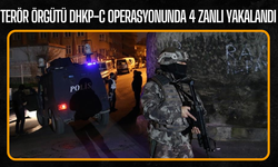 DHKP-C operasyonunda 4 zanlı yakalandı