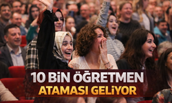 10 Bin Öğretmen Ataması Geliyor