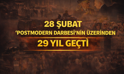 28 Şubat "postmodern darbesi"nin üzerinden 29 yıl geçti