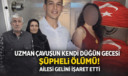 Uzman Çavuşun Düğün Gecesi Ölümü Cinayete Dönüştü