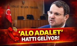 Adalet Bakanı’ndan Tarihi Proje: ‘Alo Adalet’ Hattı Geliyor!